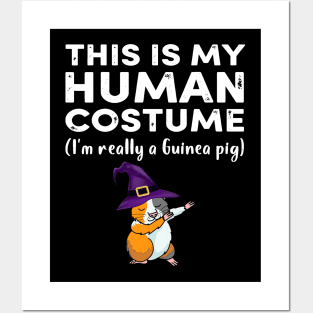 This My Human Costume I’m Really Guinea Pig Halloween (29) Posters and Art